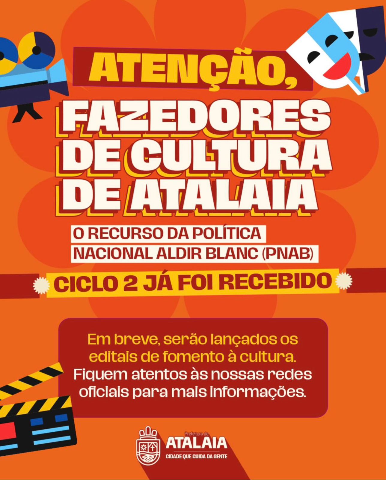 Atalaia recebe recursos da Política Nacional Aldir Blanc – Ciclo 2 e prepara novos editais de fomento à cultura